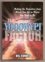 The YOGOWYPI Factor