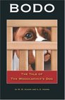 Bodo The Tale of The Woodcarver's Dog