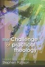 The Challenge of Practical Theology Selected Essays