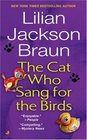 The Cat Who Sang for the Birds (Cat Who...Bk 20)