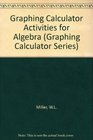 Ti81 Graphing Calculator Activities for Algebra