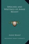 Speeches and Writings of Annie Besant