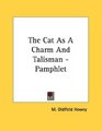 The Cat As A Charm And Talisman  Pamphlet