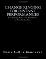 Change Ringing For Instant Performances
