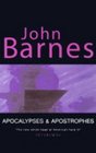 APOCALYPSES AND APOSTROPHES SHORT FICTION OF JOHN BARNES