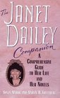 The Janet Dailey Companion A Comprehensive Guide to Her Life and Her Novels