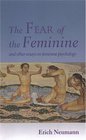 The Fear of the Feminine