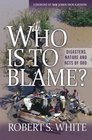 Who Is to Blame Disasters Nature and Acts of God