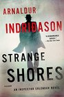 Strange Shores (Inspector Erlendur, Bk 9)