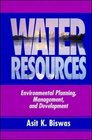 Water Resources Environmental Planning Management and Development