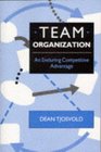 Team Organization An Enduring Competitive Advantage