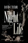 Night Life A Novel