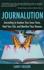Journalution Journaling to Awaken Your Inner Voice Heal Your Life and Manifest Your Dreams