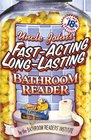 Uncle John\'s Fast-Acting Long-Lasting Bathroom Reader (Bathroom Reader Series)