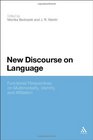 New Discourse on Language Functional Perspectives on Multimodality Identity and Affiliation