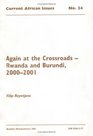 Again at the CrossroadsRwanda and Burundi 20002001 Current African Issues No 24