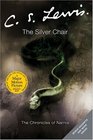 The Silver Chair (The Chronicles of Narnia, Bk 6)