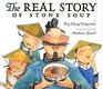 The Real Story of Stone Soup