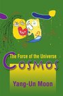 Cosmos The Force of the Universe