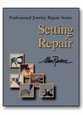 Setting Repair Professional Jewelry Repair Series