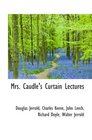 Mrs Caudle's Curtain Lectures