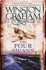 The Four Swans A Novel of Cornwall 1795  1797