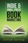 Indie  Small Press Book Marketing