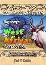 Commitments of the Heart Odysseys in West African Conservation