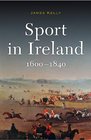 Sport in Ireland 16001840