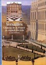 Versailles  Chteau de la France et orgueil des rois