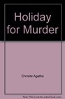 Holiday for Murder