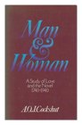 Man and woman A study of love and the novel 17401940