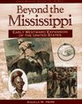Beyond the Mississippi Early Westward Expansion