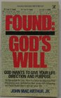 Found:  God's Will