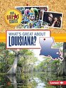 What's Great about Louisiana
