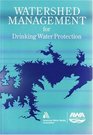 Watershed Management for Drinking Water Protection