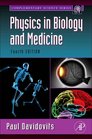 Physics in Biology and Medicine Fourth Edition