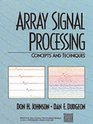 Array Signal Processing Concepts and Techniques