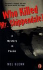 Who Killed Mr Chippendale A Mystery in Poems