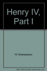 The Kittredge Shakespears Henry IV Part One