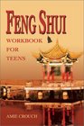 Feng Shui Workbook for Teens