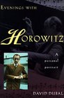 Evenings With Horowitz A Personal Portrait
