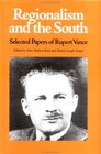 Regionalism and the South Selected Papers of Rupert Vance