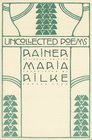 Uncollected Poems  Bilingual Edition
