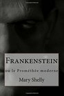 Frankenstein ou le Promthe moderne