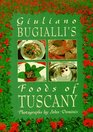 Giuliano Bugialli's Foods of Tuscany