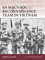 US MACVSOG Reconnaissance Team in Vietnam