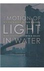 Motion of Light in Water: Sex and Science Fiction Writing in the East Village