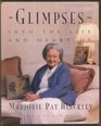 Glimpses into the Life and Heart of Marjorie Pay Hinckley