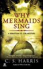 Why Mermaids Sing (Sebastian St. Cyr, Bk 3)